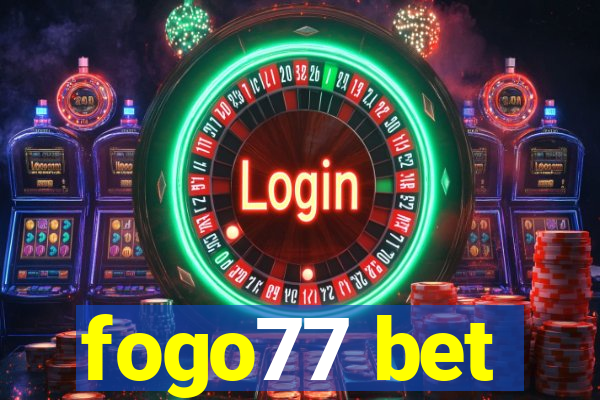 fogo77 bet